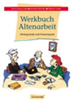 Werkbuch Altenarbeit