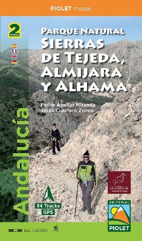 Parque Natural Sierras de Tejeda, Almijara y Alhama : Andalucía. Escala 1:25.000