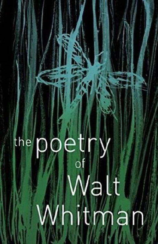 The Poetry of Walt Whitman