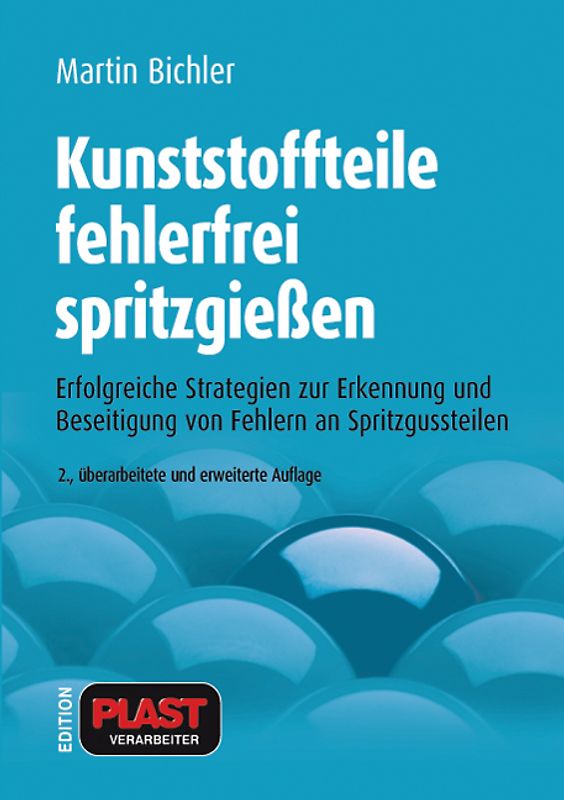 Kunststoffteile fehlerfrei spritzgießen