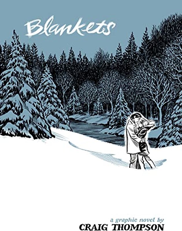 Blankets: A Graphic Novel