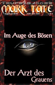 TEUFELSJÄGER MARK TATE / TEUFELSJÄGER Mark Tate 089-090: Im Auge des Bösen
