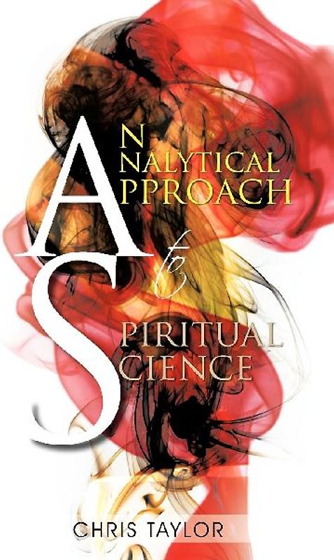An Analytical Approach to Spiritual Science