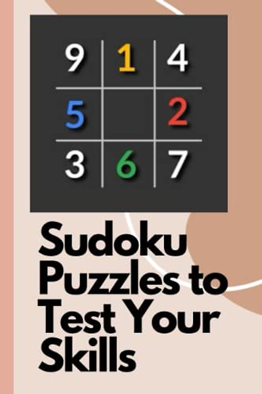 Sudoku Puzzles to Test Your Skills