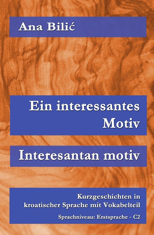 Ein interessantes Motiv / Interesantan Motiv