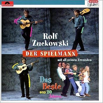 Rolf Zuckowski - Der Spielmann - Das Beste aus 20 Jahren