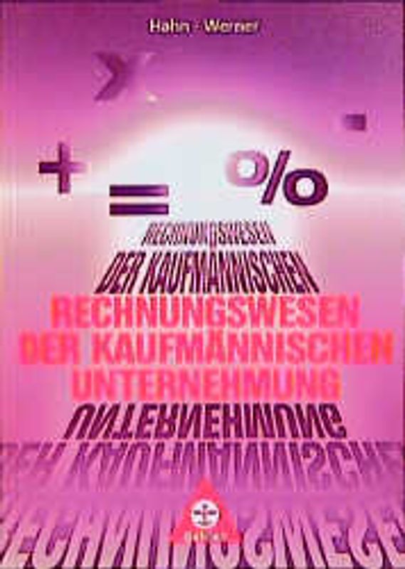 Rechnungswesen der kaufmännischen Unternehmung