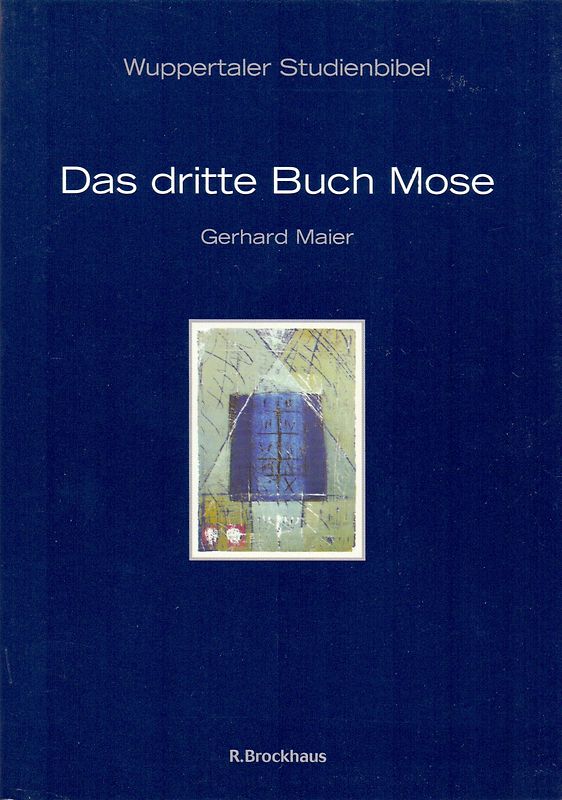 Das dritte Buch Mose