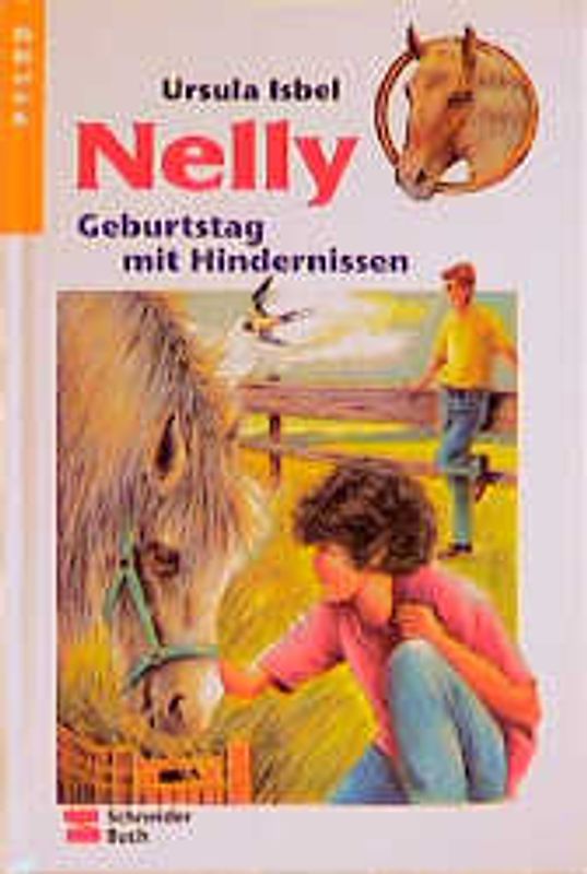 Nelly / Geburtstag mit Hindernissen