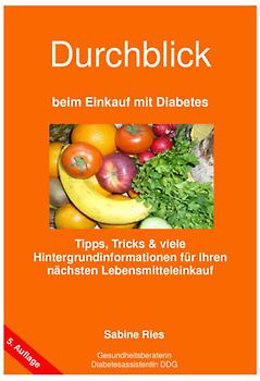 Durchblick beim Einkauf mit Diabetes