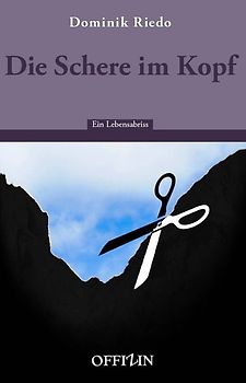 Die Schere im Kopf