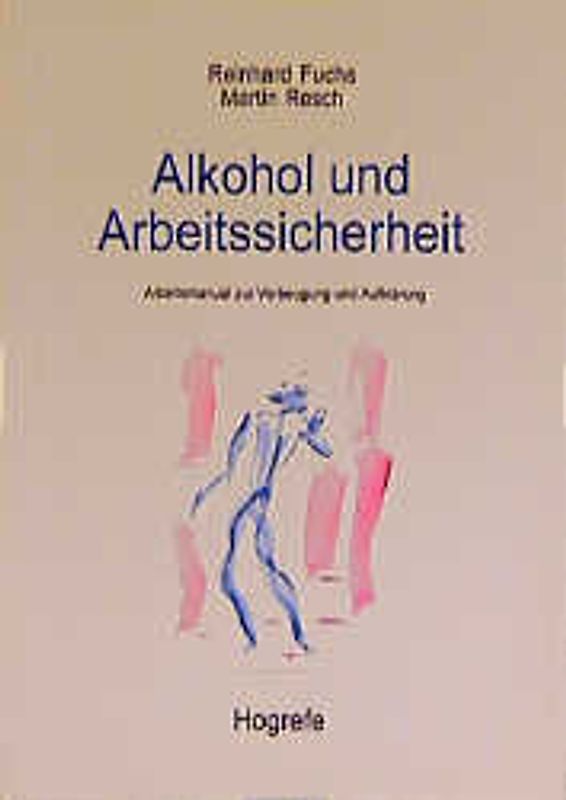 Alkohol und Arbeitssicherheit