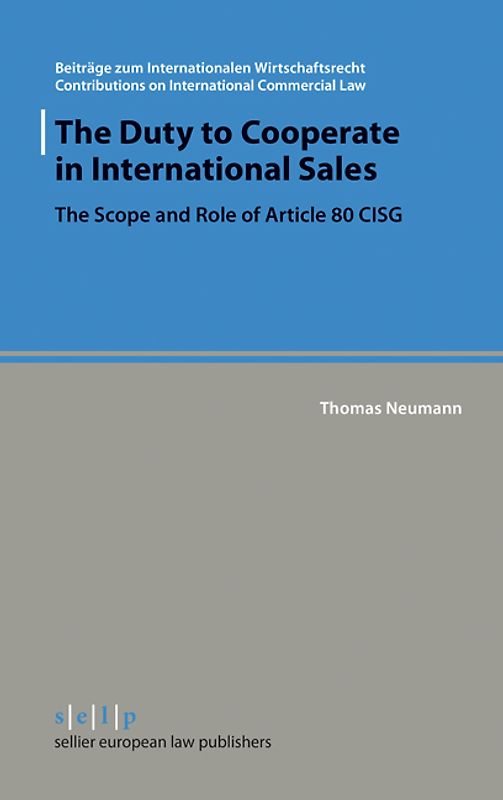 The Duty to Cooperate in International Sales