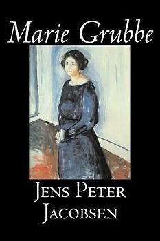 Marie Grubbe by Jens Peter Jacobsen, Fiction, Classics, Literary