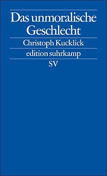 Das unmoralische Geschlecht