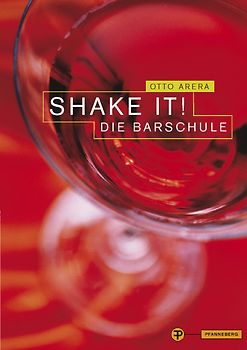 Shake it! Die Barschule
