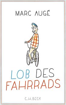 Lob des Fahrrads