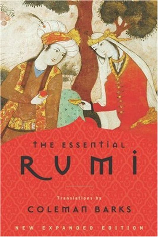 The Essential Rumi - Jelaluddin Rumi