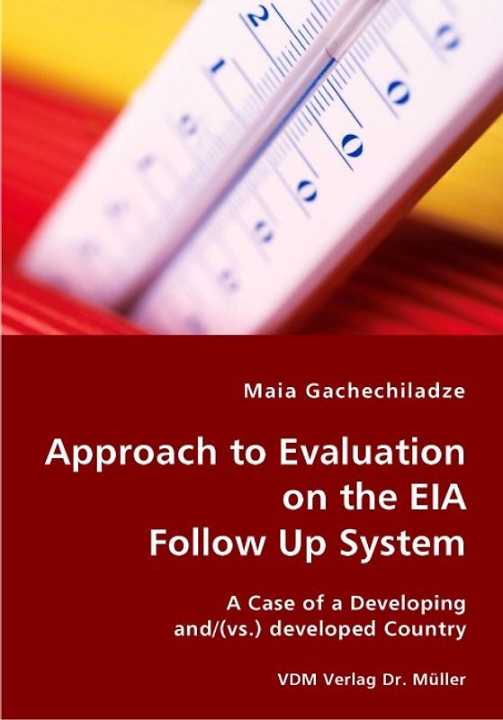 Approach to Evaluation on the EIA Follow Up System