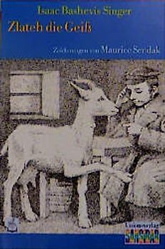 Zlateh die Geiss und andere Geschichten. (Neue Rechtschreibung)