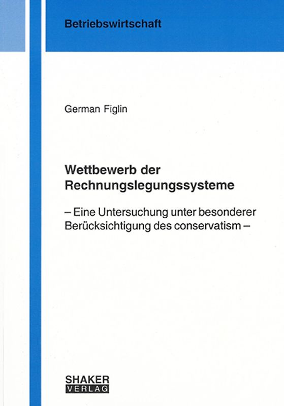 Wettbewerb der Rechnungslegungssysteme