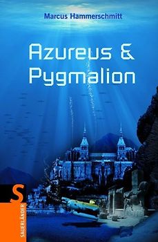 Azureus & Pygmalion