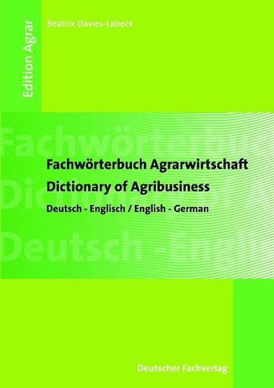 Fachwörterbuch Agrarwirtschaft