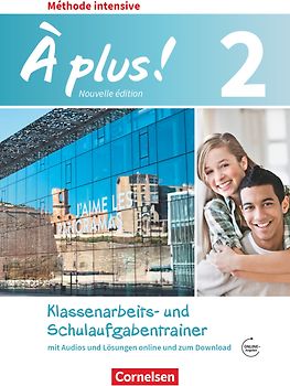 À plus ! - Französisch als 3. Fremdsprache - Ausgabe 2018 - Band 2