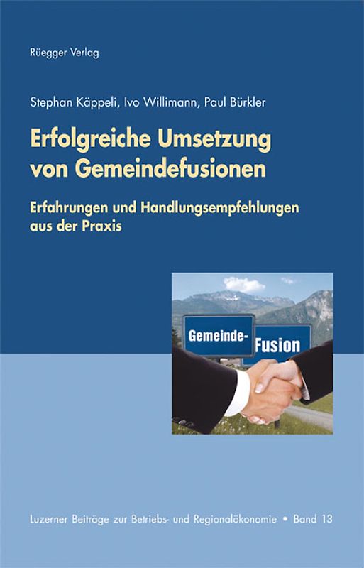 Erfolgreiche Umsetzung von Gemeindefusionen