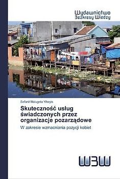 Skuteczno¿¿ us¿ug ¿wiadczonych przez organizacje pozarz¿dowe