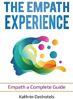The Empath Experience