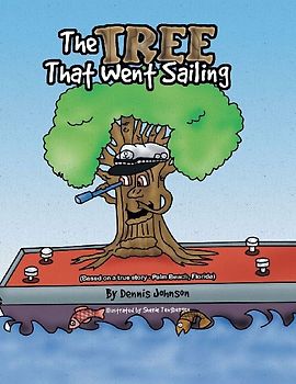 The Tree That Went Sailing