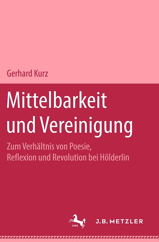 Mittelbarkeit und Vereinigung