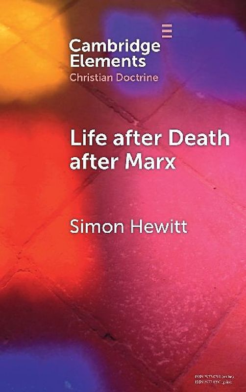 Life after Death after Marx