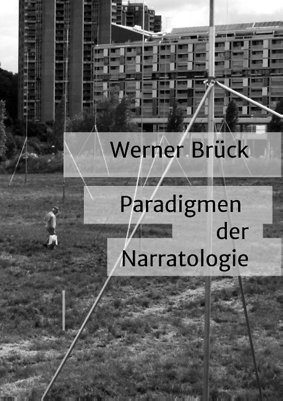 Paradigmen der Narratologie