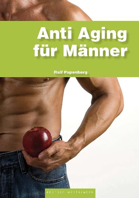Anti Aging für Männer