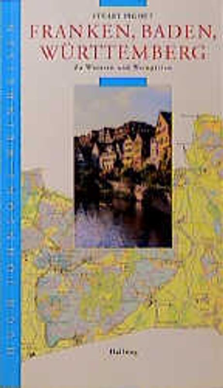 Franken, Baden, Württemberg. Zu Winzern und Weingärten