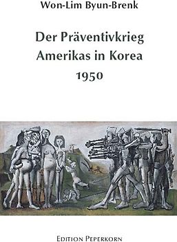 Der Präventivkrieg Amerikas in Korea 1950