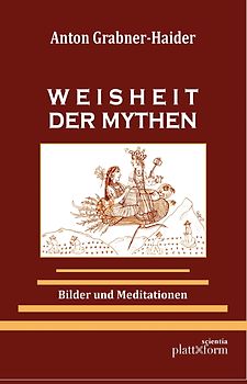 Weisheit der Mythen