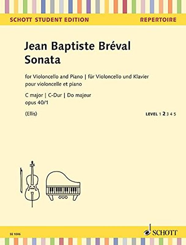 Sonate C-Dur: op. 40/1. Violoncello und Klavier (2. Violoncello).: op. 40/1. cello and piano (2. cello). (Schott Student Edition)