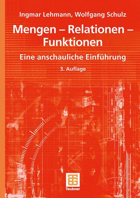 Mengen - Relationen - Funktionen