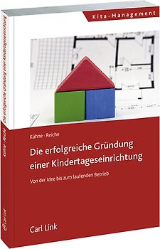 Die erfolgreiche Gründung einer Kindertagesstätte