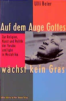 Auf dem Auge Gottes wächst kein Gras