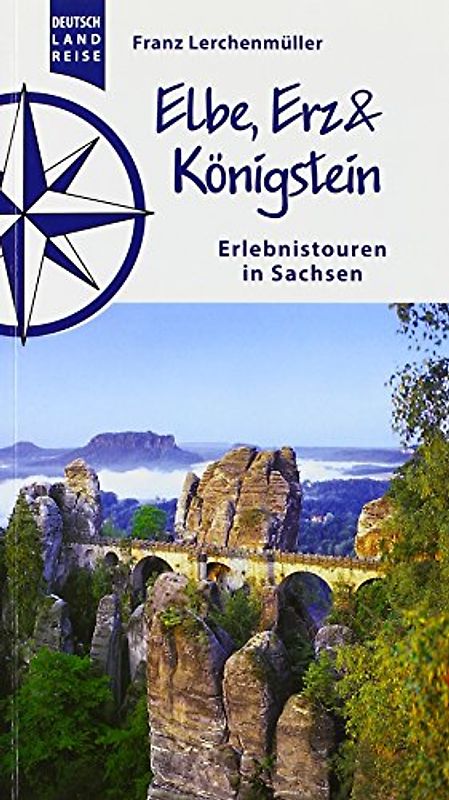 Elbe, Erz und Königstein