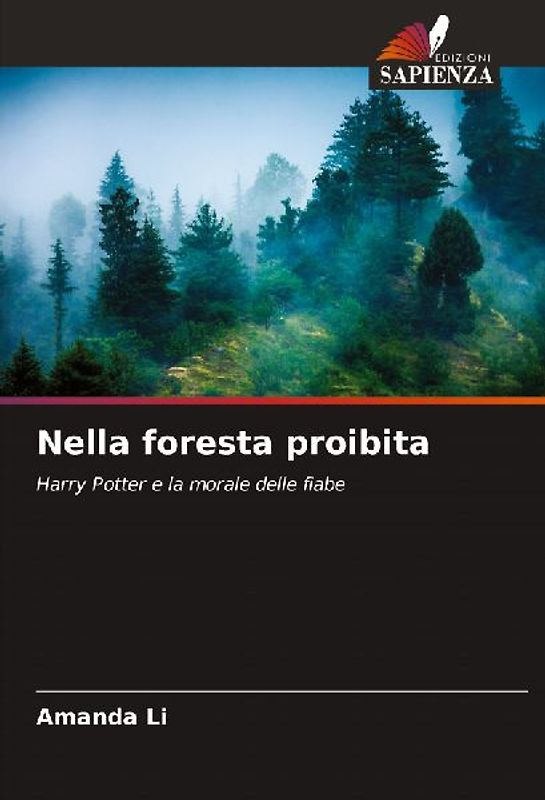 Nella foresta proibita