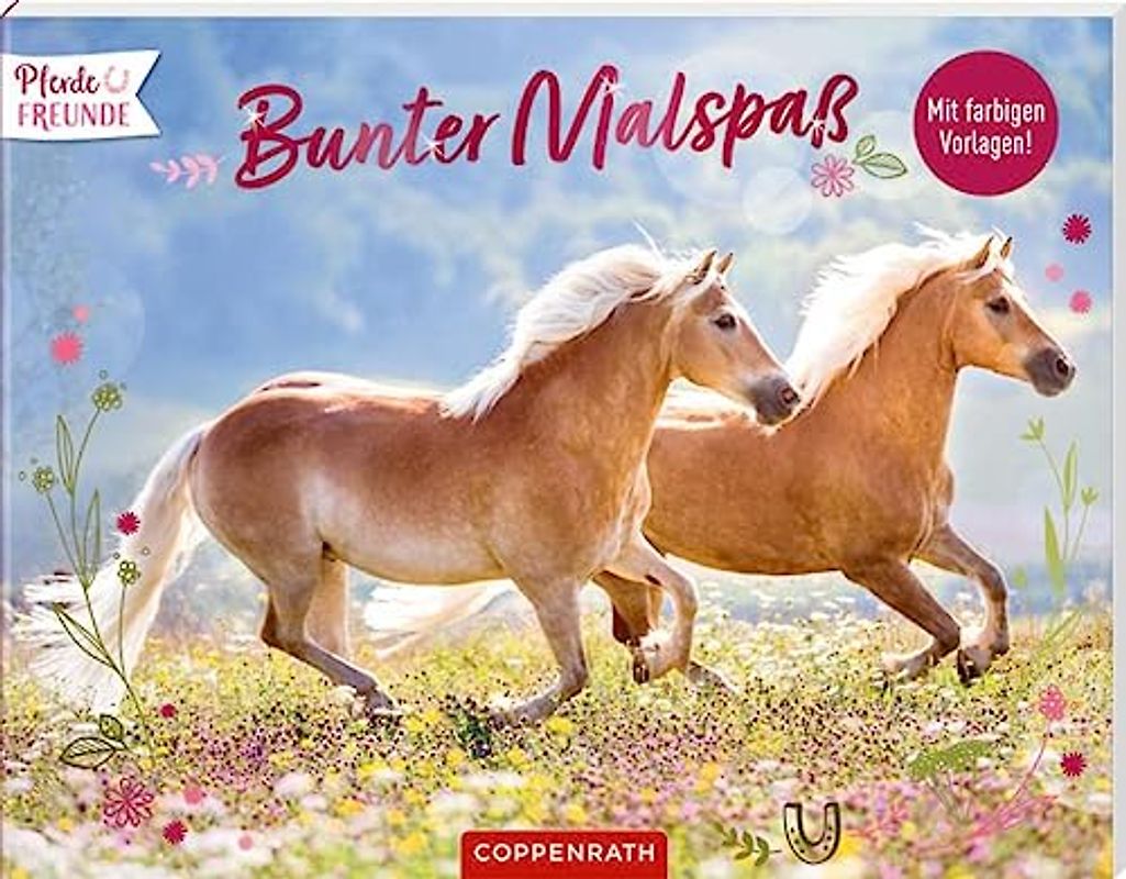 Bunter Malspaß: Mit farbigen Vorlagen (Pferdefreunde)