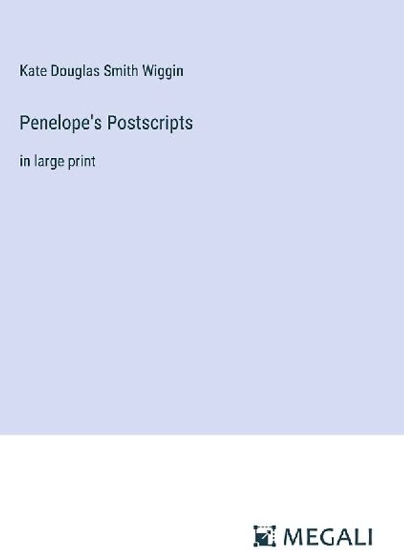 Penelope's Postscripts