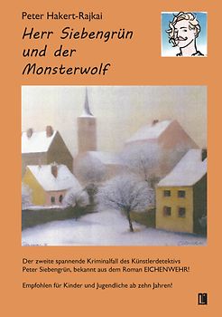 Herr Siebengrün und der Monsterwolf