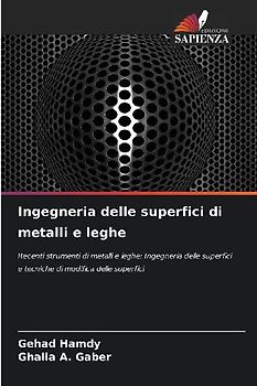 Ingegneria delle superfici di metalli e leghe