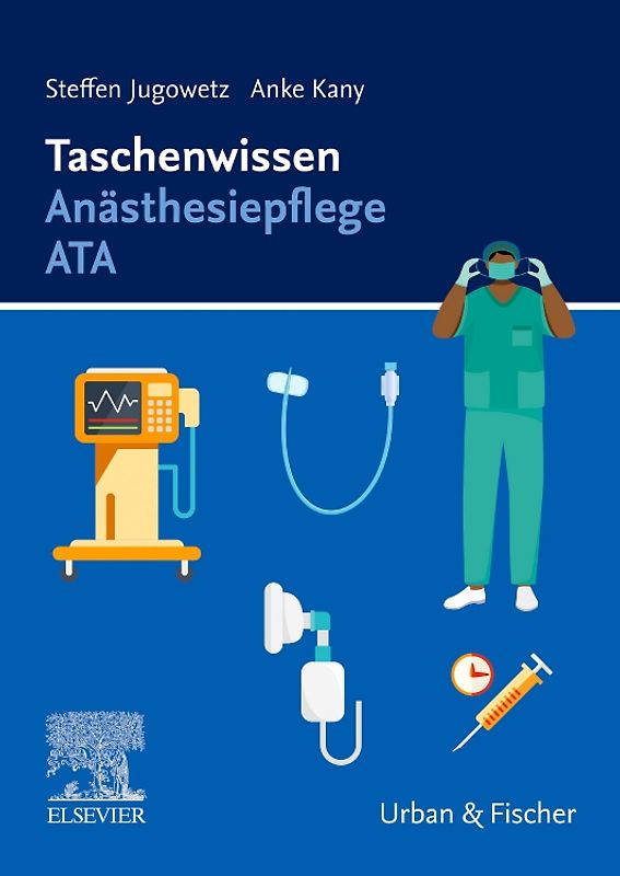 Taschenwissen Anästhesiepflege ATA